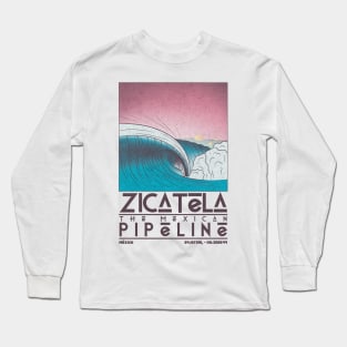 Zigatela, The Mexican Pipeline Long Sleeve T-Shirt